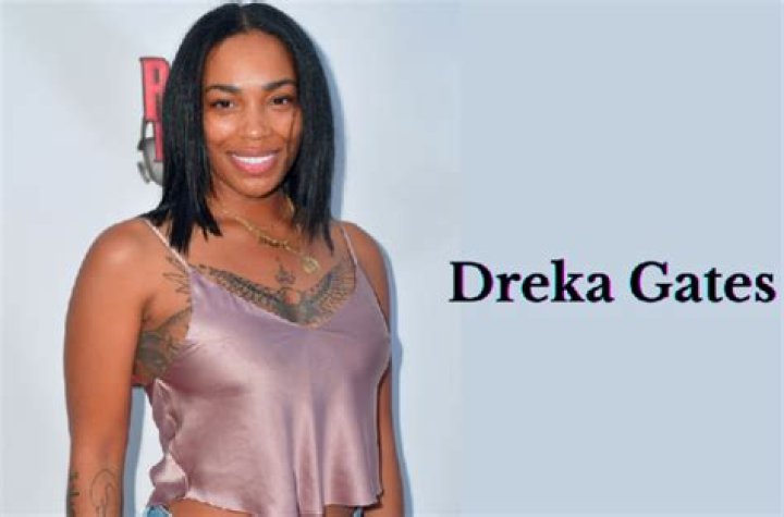 Dreka Gates